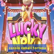 cassio canali fortuna